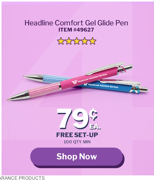 Headline Comfort Gel Glide Pen 79¢